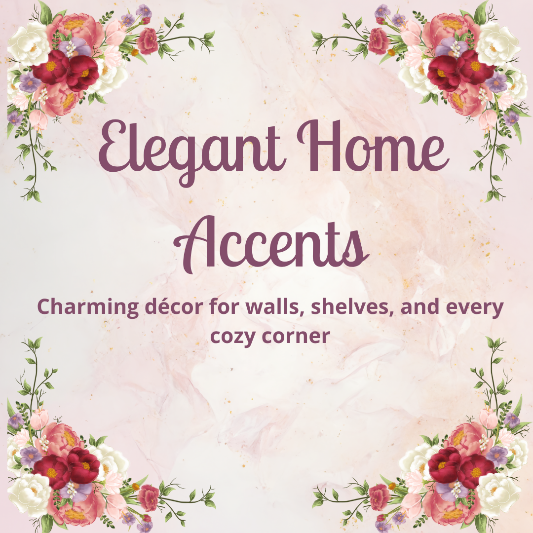Elegant Home Accents